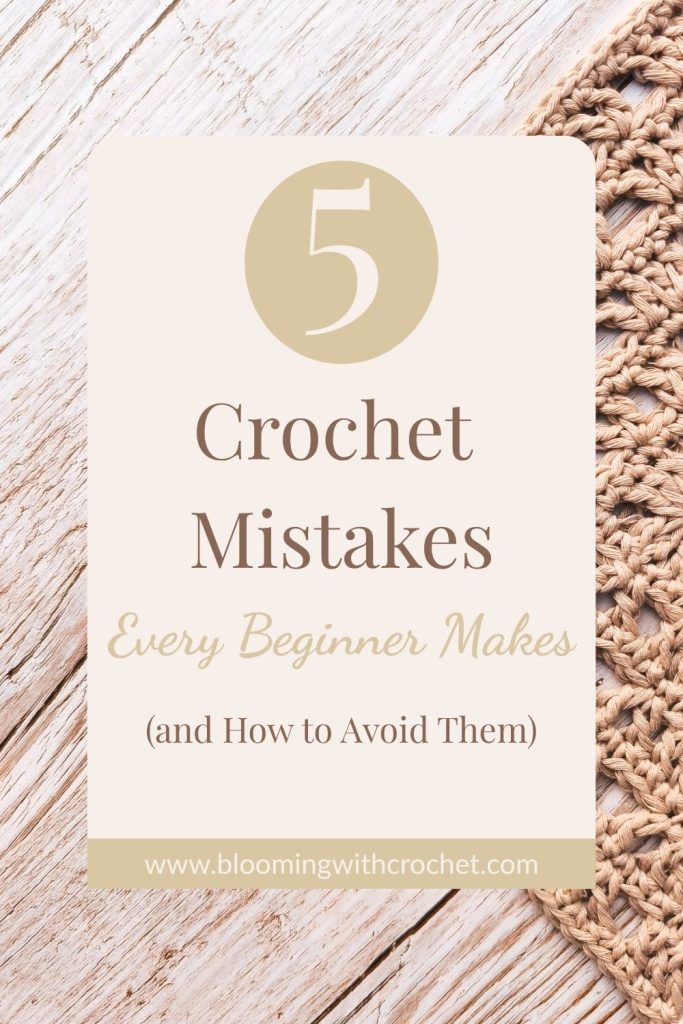 crochet mistakes for beginners